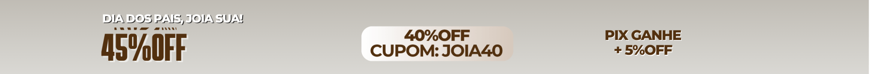 Até 45%OFF dia dos pais 2025