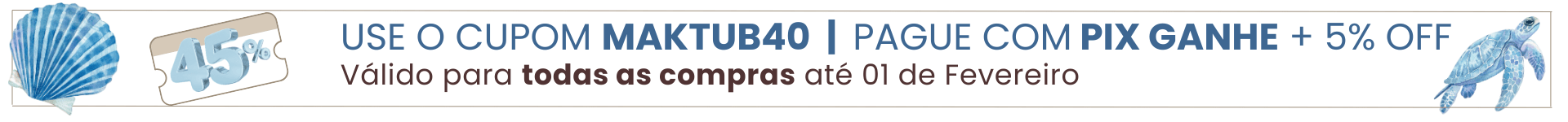 Summer Maktub até 45% OFF