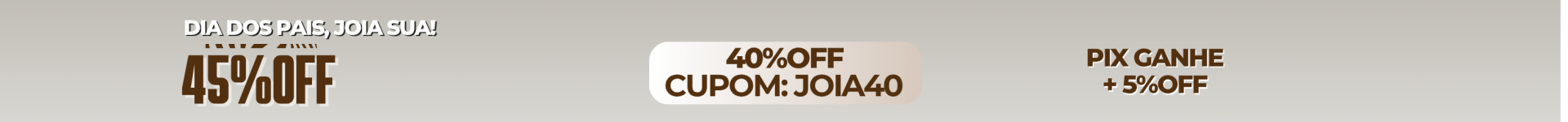 Até 45%OFF dia dos pais 2025